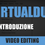 VirtualDub – Lezione 1: Introduzione